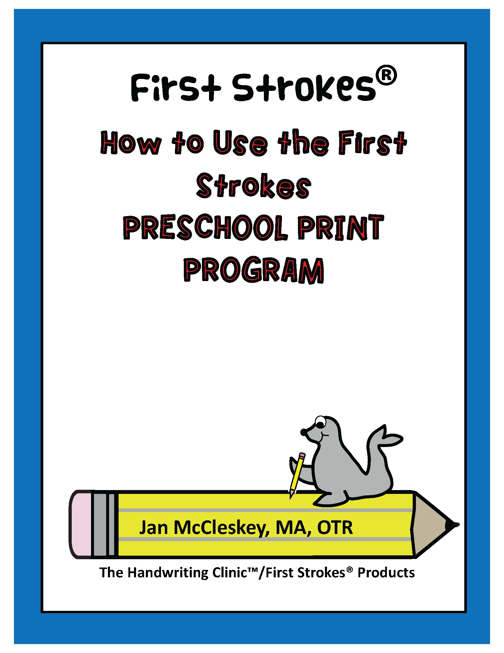 FS How to Use the FS Preschool Print Program